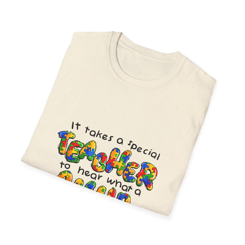 Teacher Appreciation T‑Shirt – “It Takes a Special Teacher to Hear What a Child Can’t Say” Colorful Kids Design