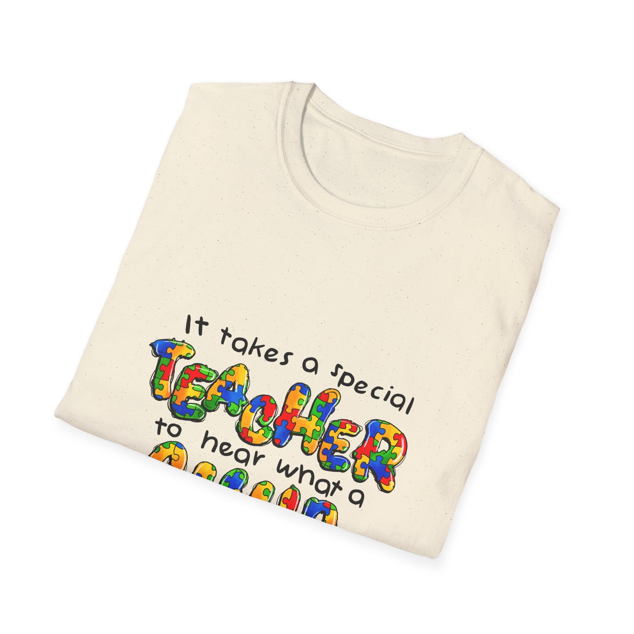Teacher Appreciation T‑Shirt – “It Takes a Special Teacher to Hear What a Child Can’t Say” Colorful Kids Design