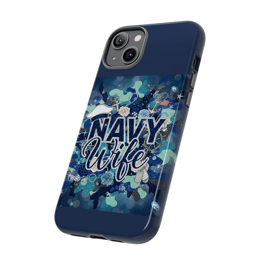 Navy Wife Tough Phone Case — Camouflage Military Tribute Protective Cover