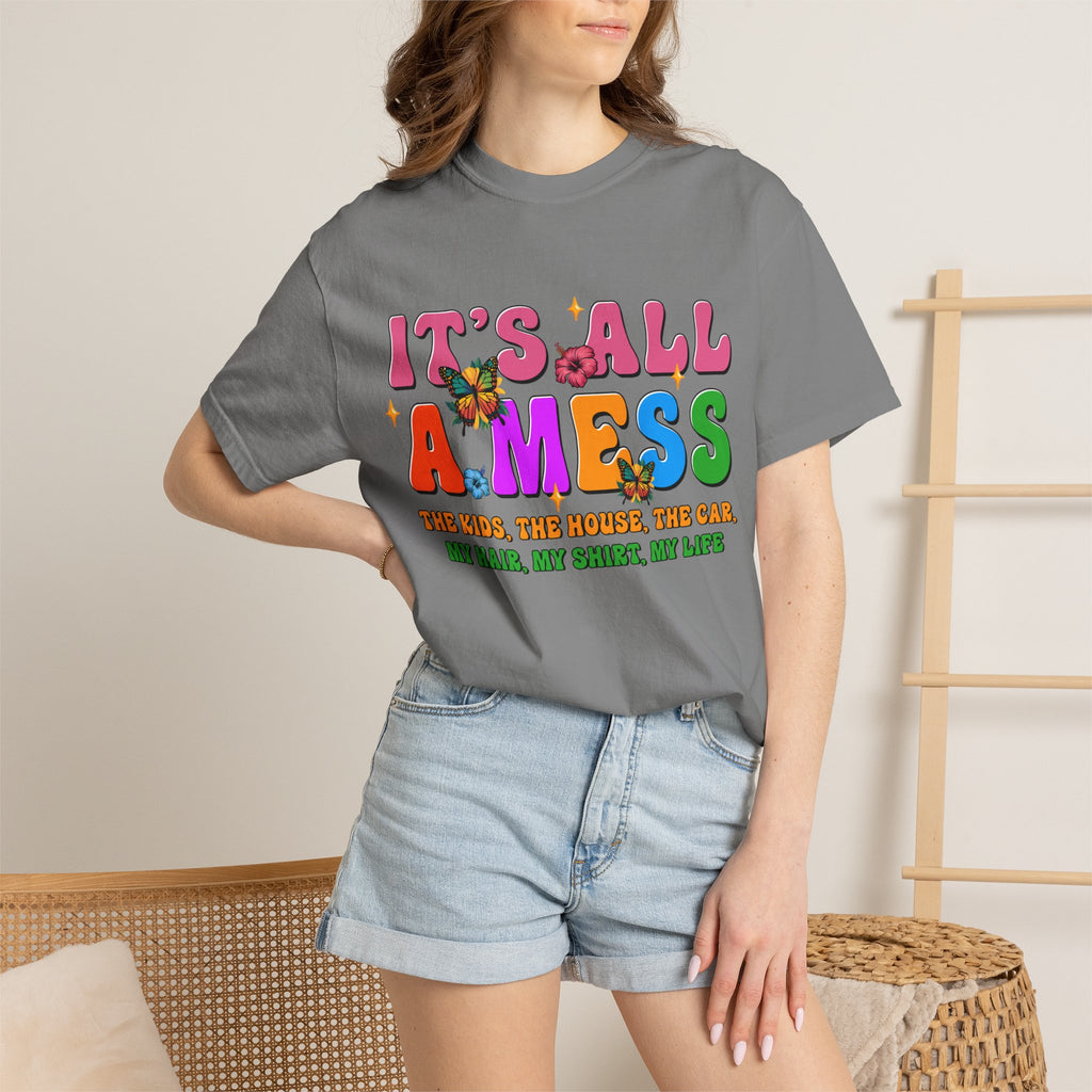 It's All a Mess T-Shirt — Retro Colorful Mom Life Tee