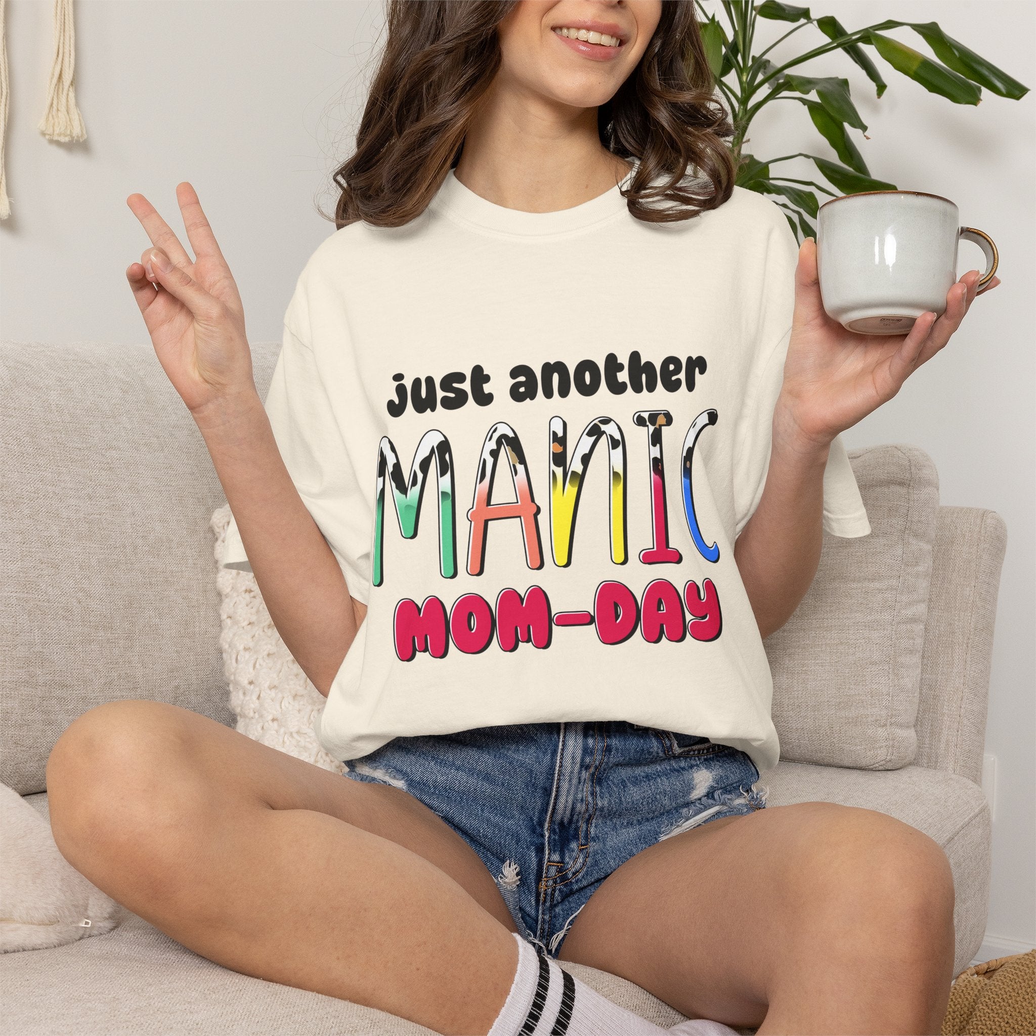 Mom-Day Graphic T-Shirt — "Just Another Manic Mom-Day" Colorful Mother's Day Tee