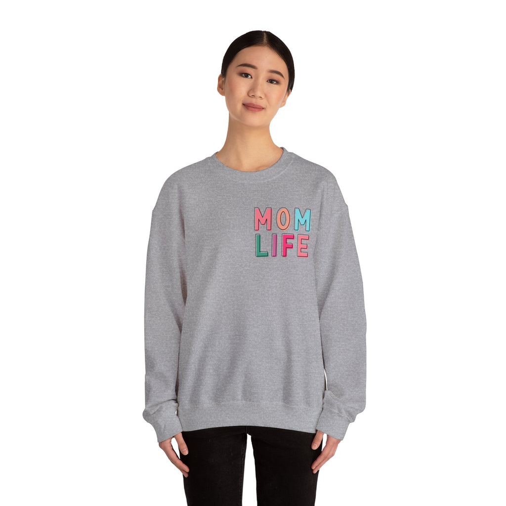 Double-sided Mom Life Crewneck Sweatshirt — "I Have It All Together I Just Forgot Where I Put It"