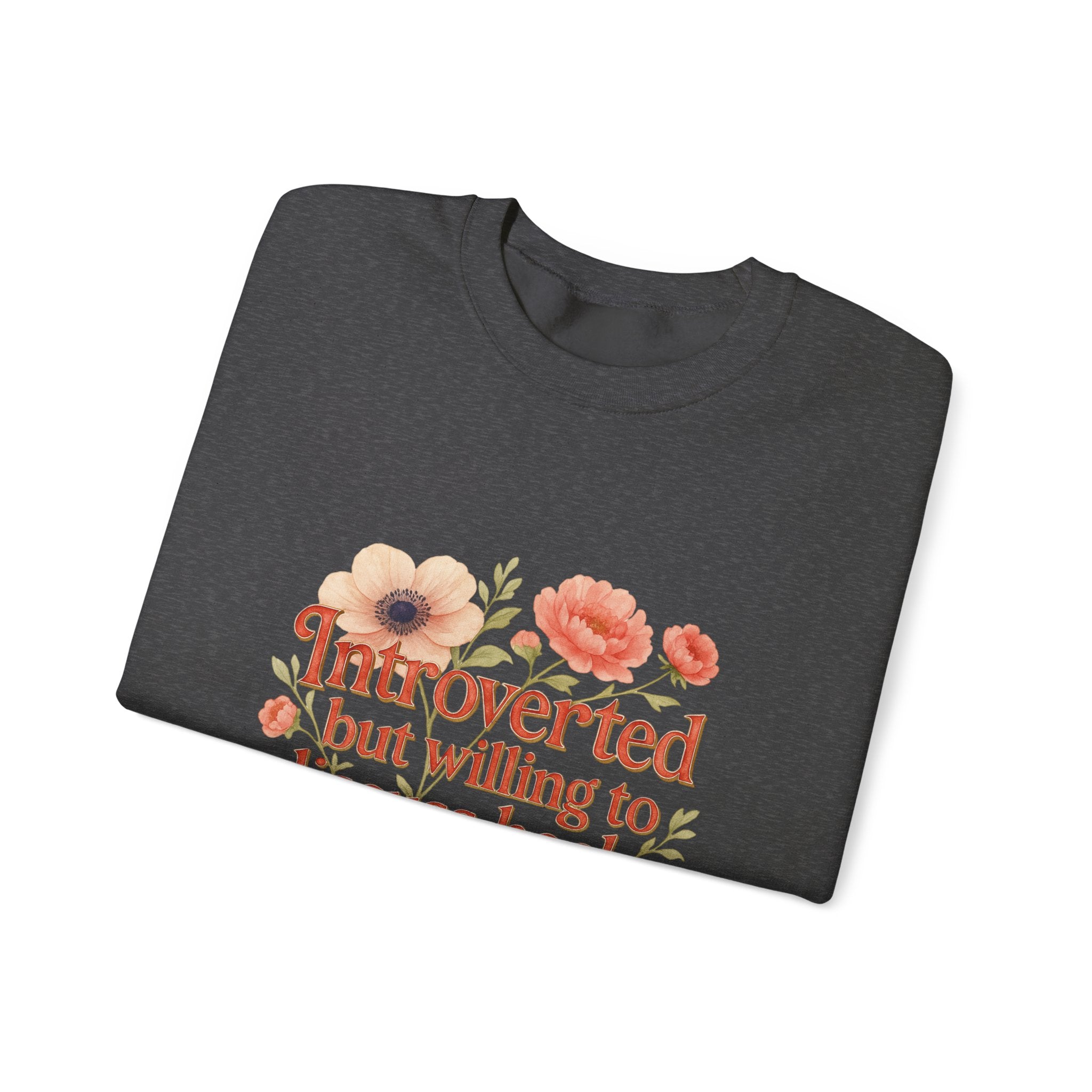 Booklover Sweatshirt — "Introverted but willing to discuss books" Floral Crewneck