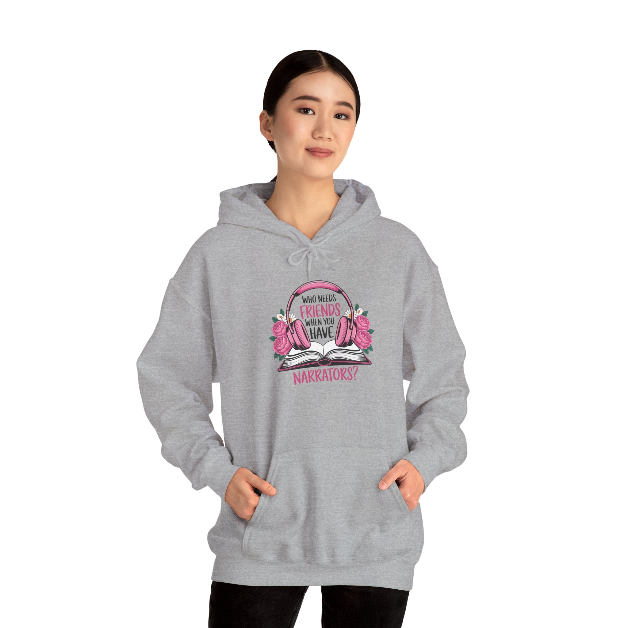 Hoodie — “Who Needs Friends When You Have Narrators?” Bookish Pink Floral Hoodie