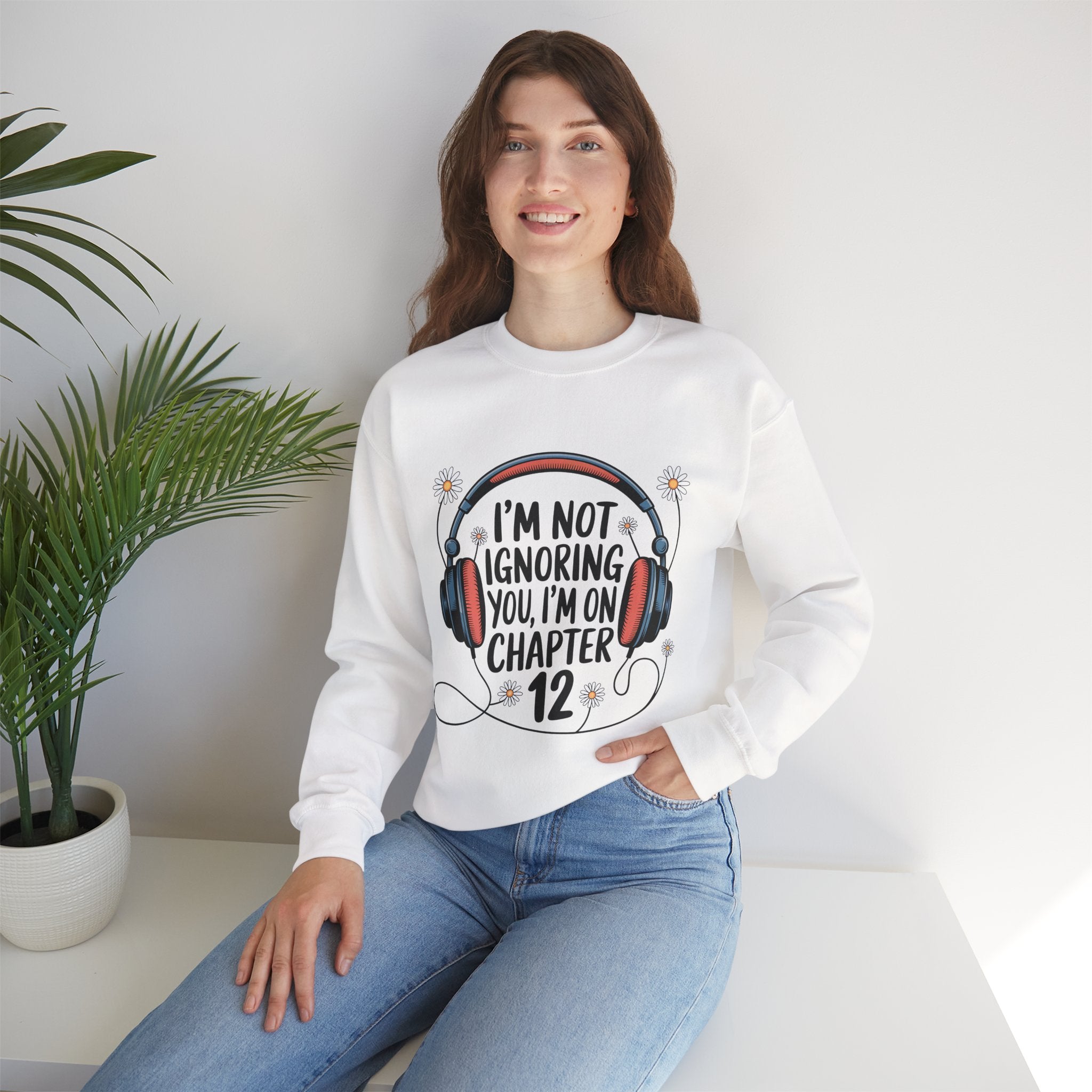 Reader Sweatshirt — “I’m Not Ignoring You, I’m on Chapter 12” Cozy Book Lover Crewneck