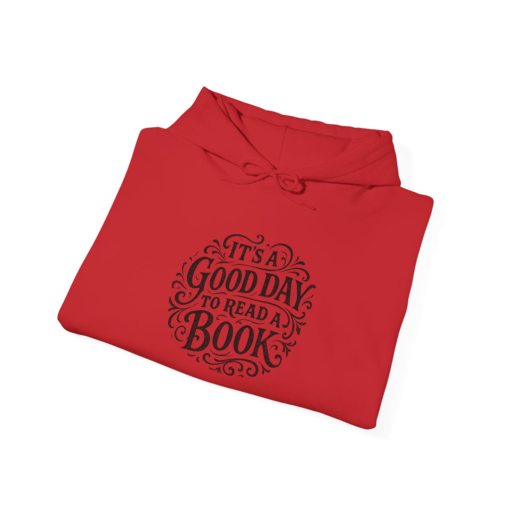 Book Lover Hoodie — "It's a Good Day to Read a Book" Graphic Pullover
