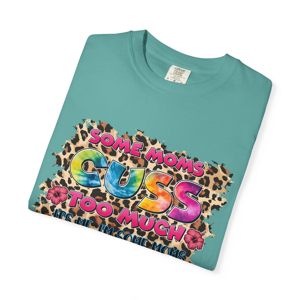 Graphic T-Shirt — "Some Moms Guess Too Much" Colorful Leopard Print