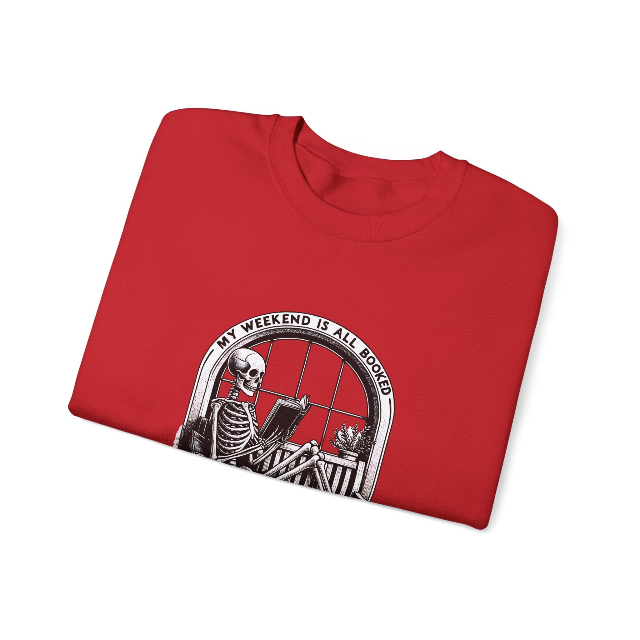 Skeleton Reading Sweatshirt — "My Weekend Is All Booked" Cozy Crewneck