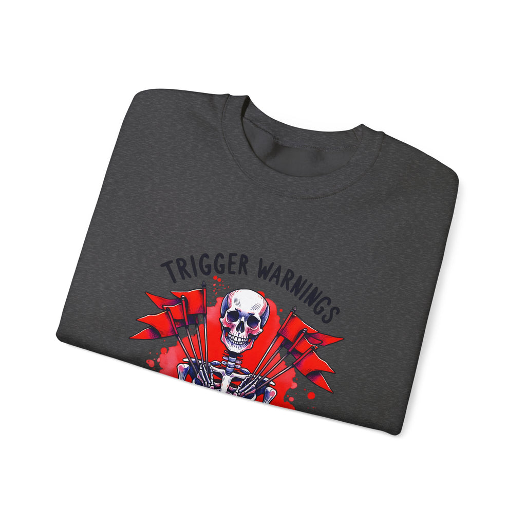 Skeleton Graphic Sweatshirt — "Trigger Warnings Welcome" Gothic Crewneck