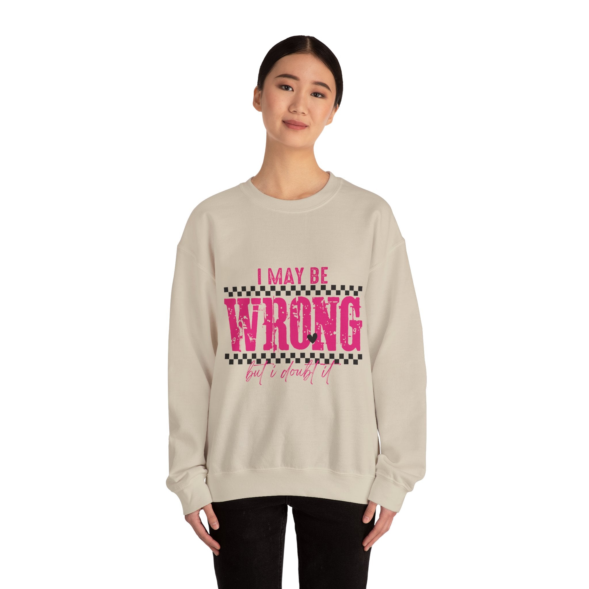 I May Be Wrong Crewneck Sweatshirt — Funny Retro Pink Checkered Graphic