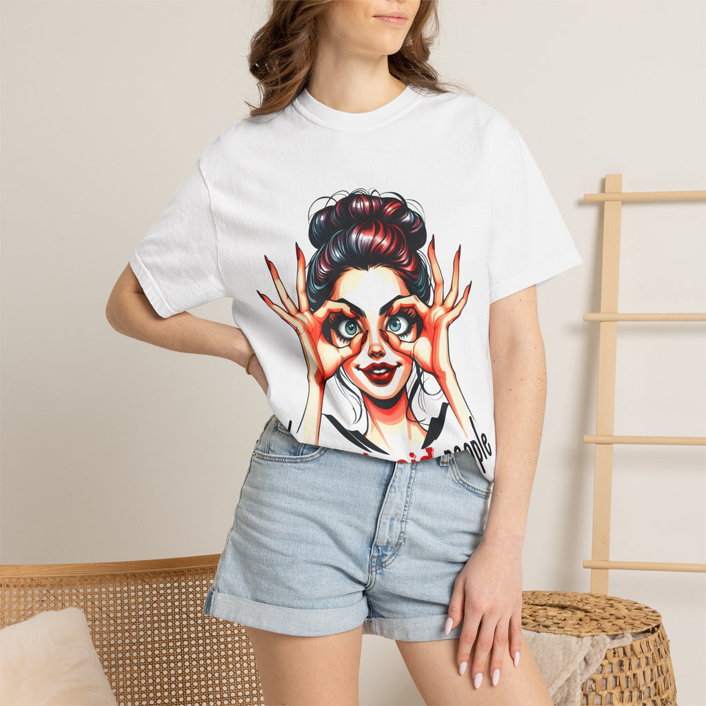 I See Stupid People T-Shirt — Funny Retro Woman Graphic Tee