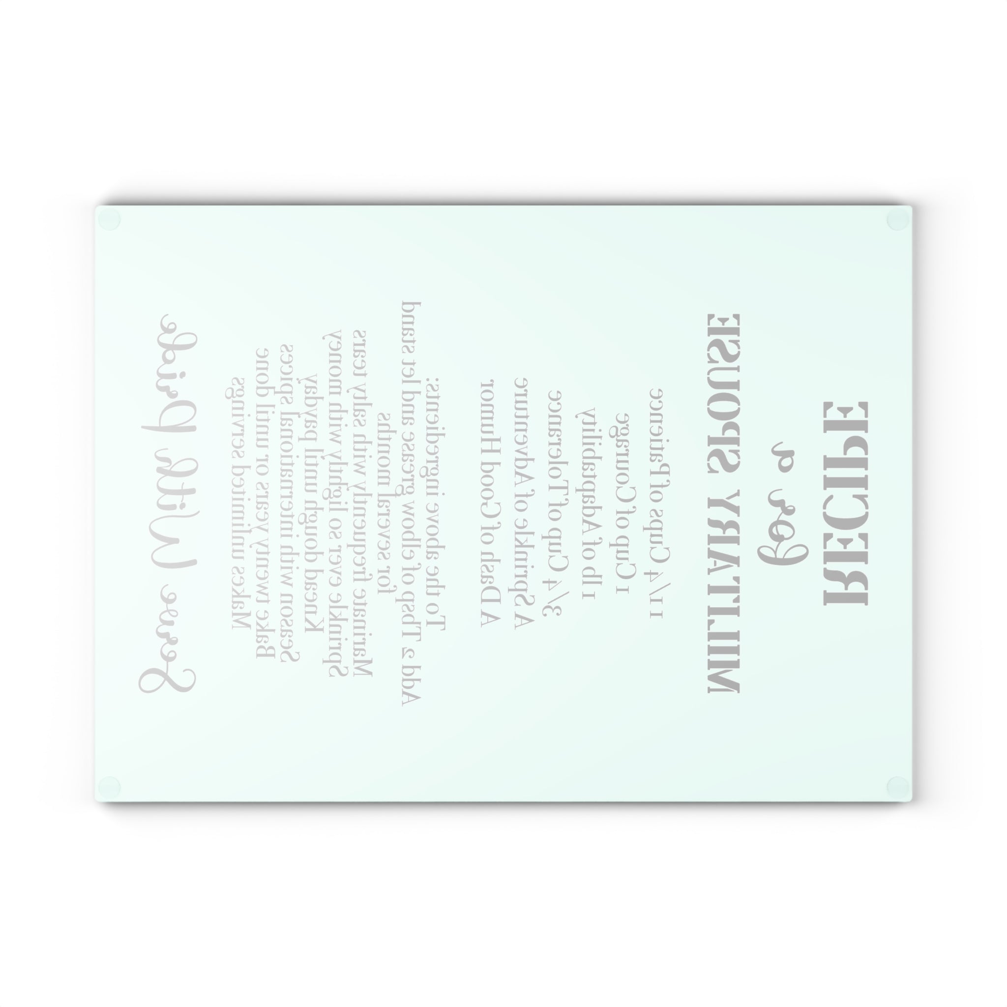 Glass Cutting Board — "Recipe for a Military Spouse" Decorative Kitchen Cutting Board, Serve With Pride