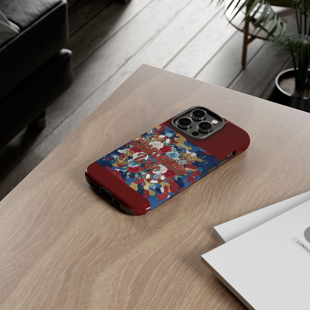 Coast Guard Wife Tough Phone Case — Patriotic Anchor & Lifebuoy Design