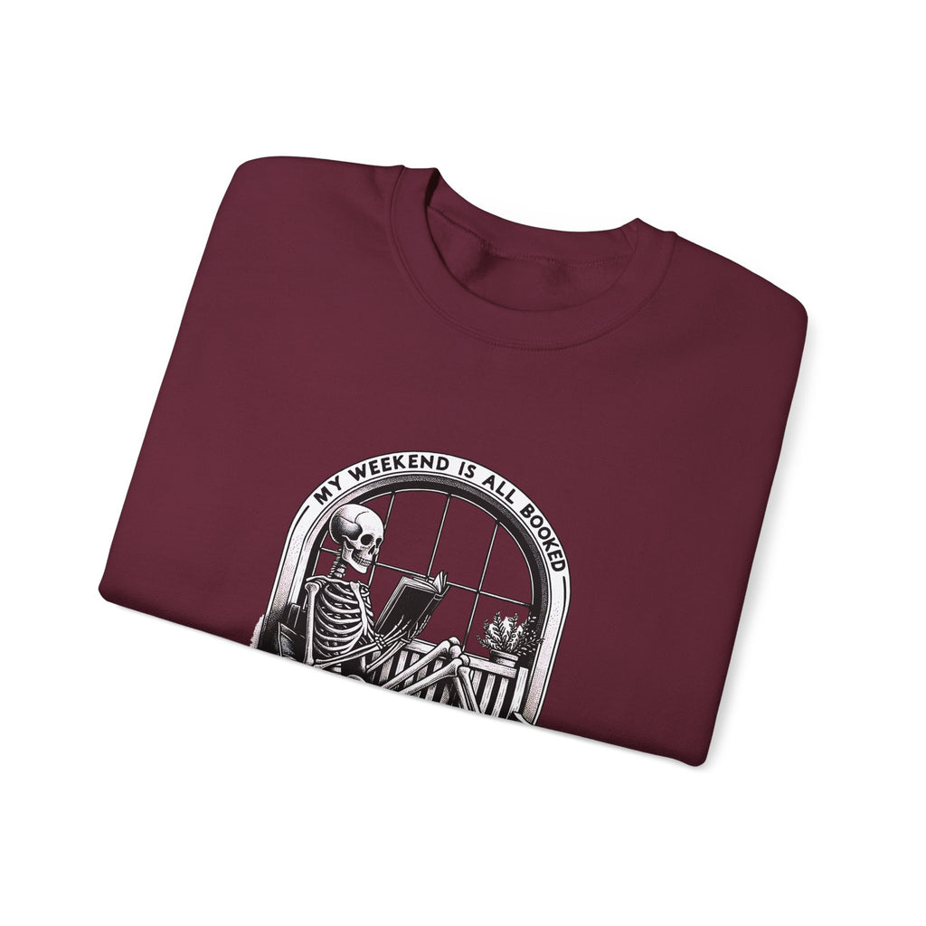 Skeleton Reading Sweatshirt — "My Weekend Is All Booked" Cozy Crewneck