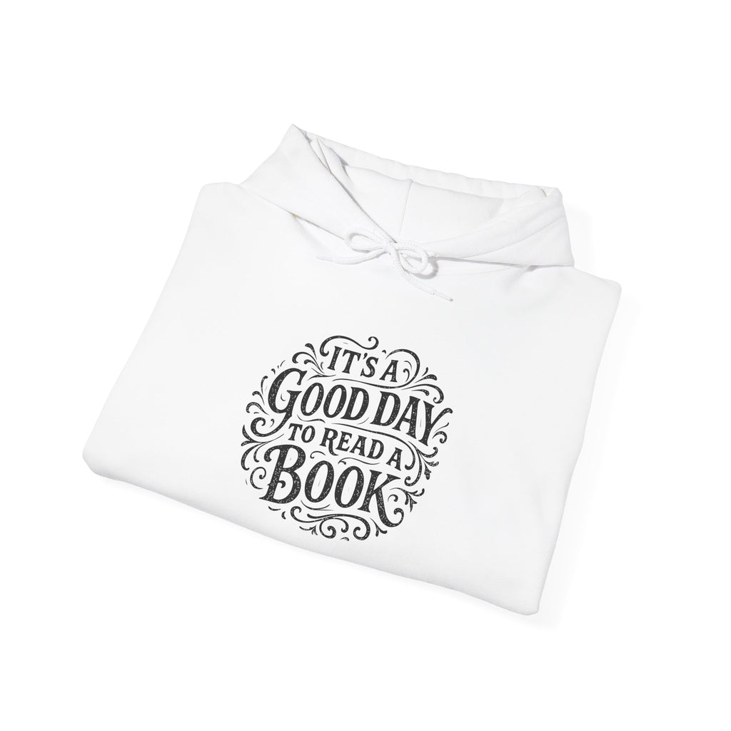 Book Lover Hoodie — "It's a Good Day to Read a Book" Graphic Pullover