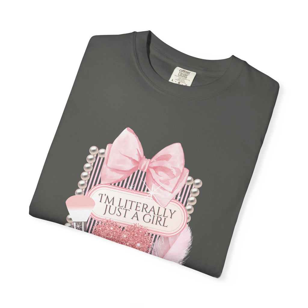 I'm Literally Just a Girl Pink Graphic T-Shirt
