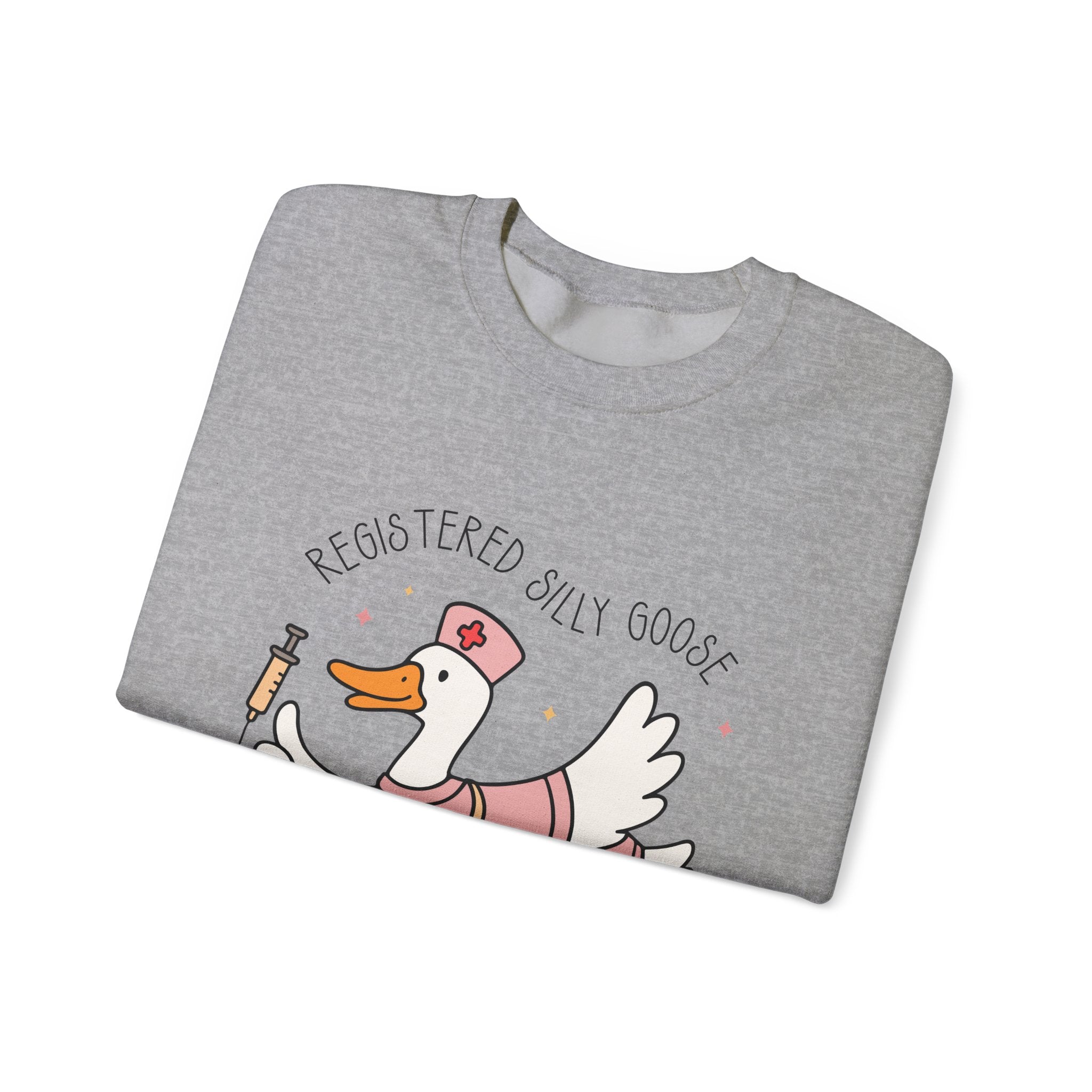 Registered Silly Goose Sweatshirt — Cute Nurse Goose Graphic Crewneck