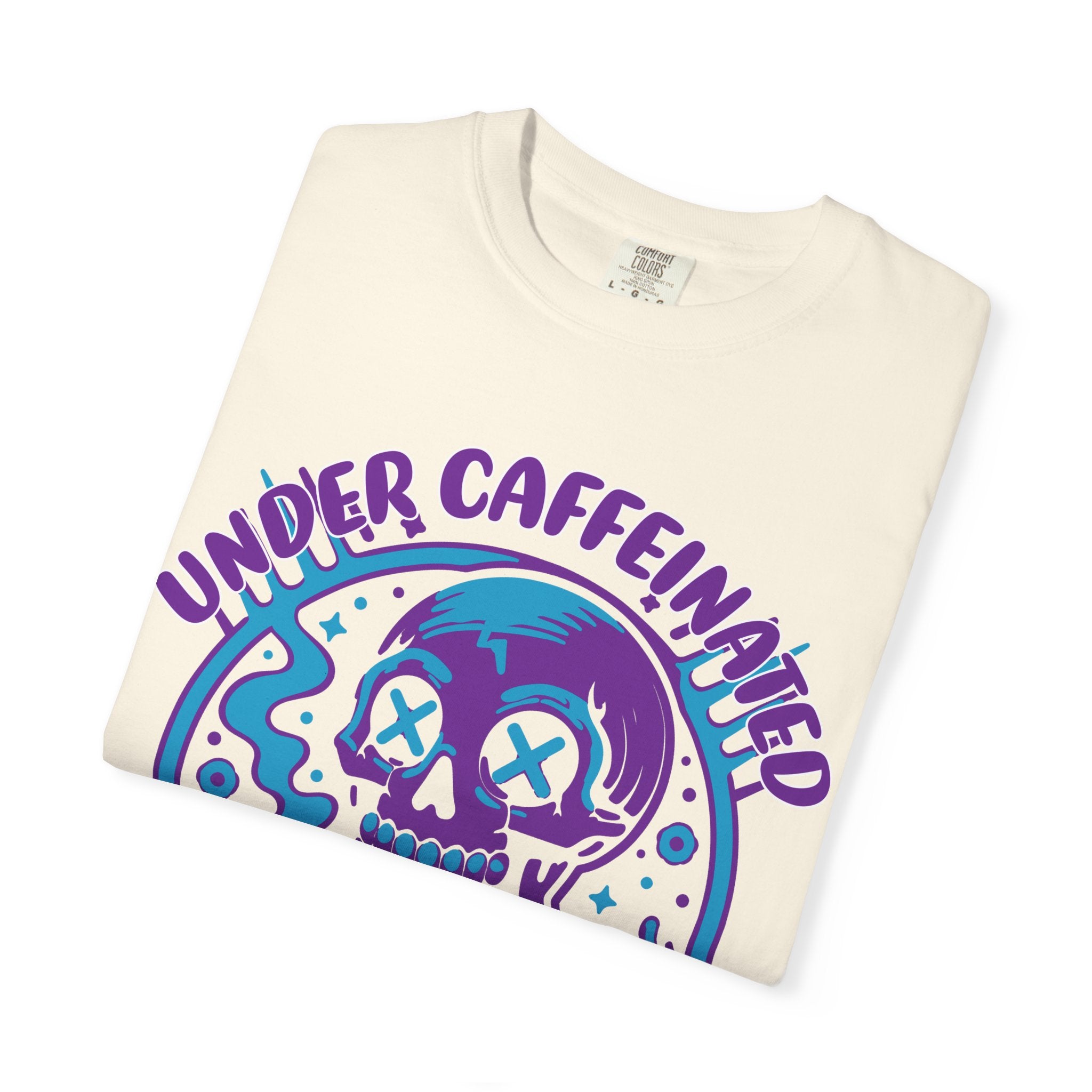 Under Caffeinated Over Stimulated Skull T-Shirt