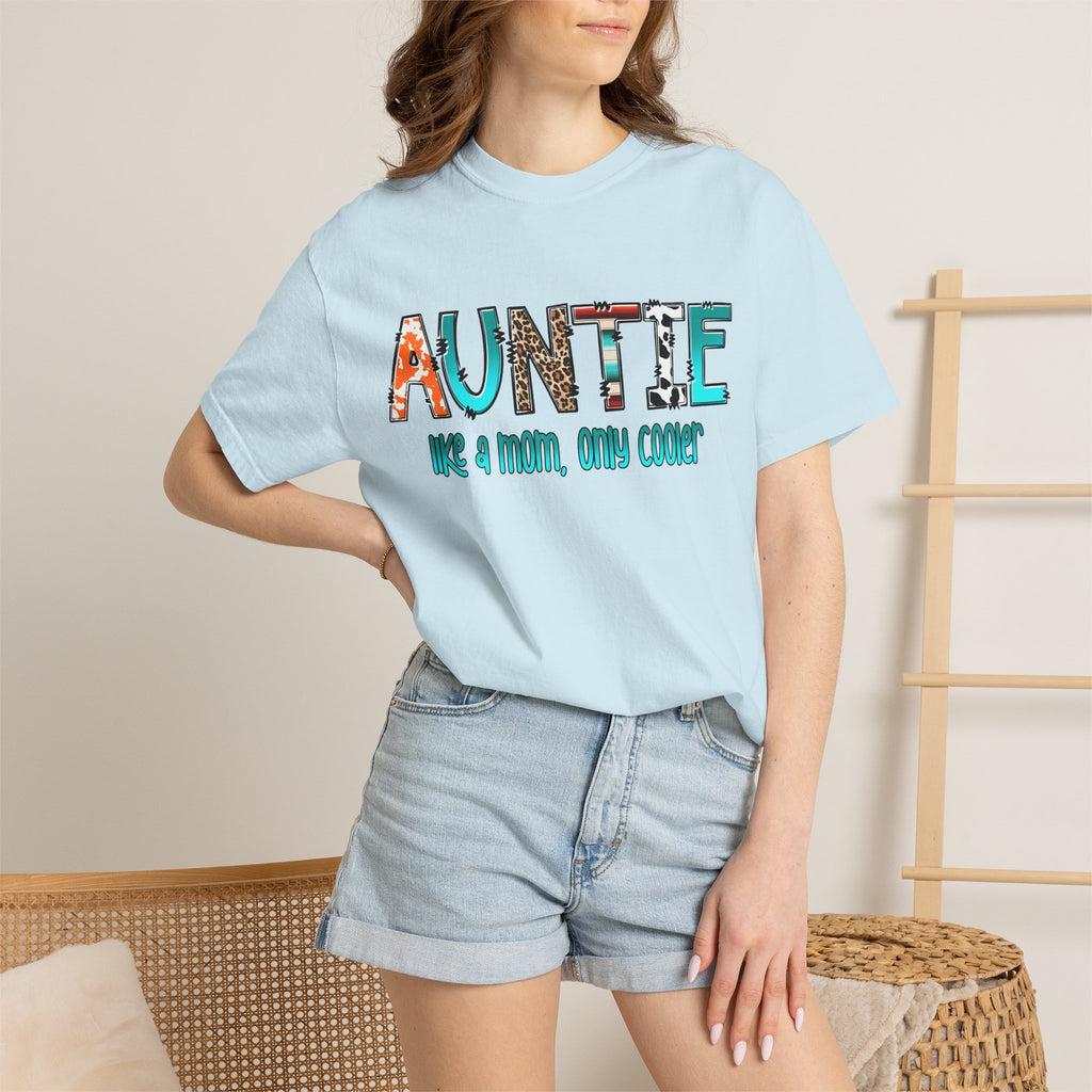 Auntie Graphic Tee — "Auntie like a mom, only cooler" Cute Family Gift
