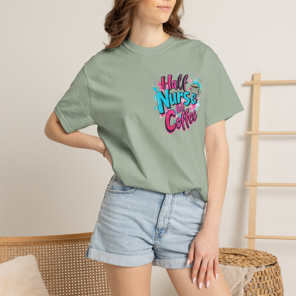 Half Nurse Half Coffee T-Shirt