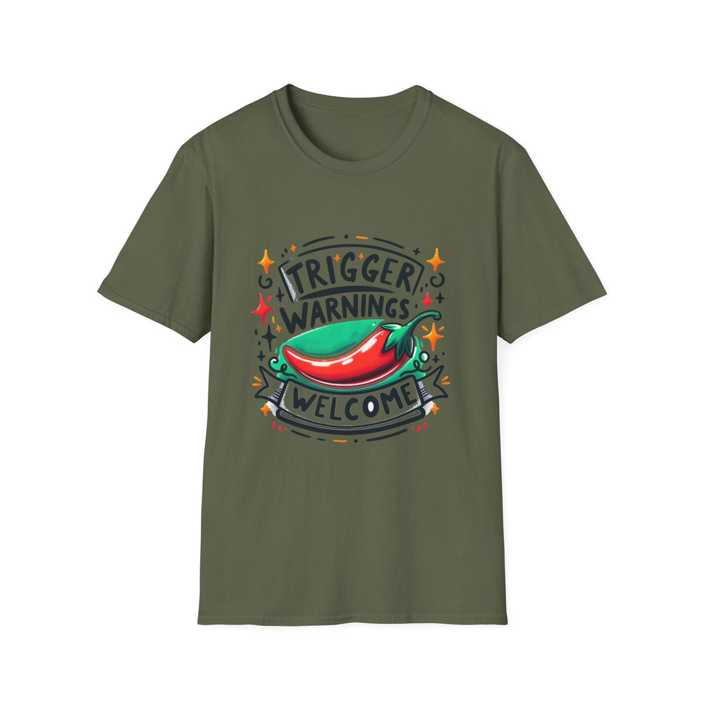 Trigger Warnings Welcome T-Shirt — Funny Chili Pepper Graphic Tee