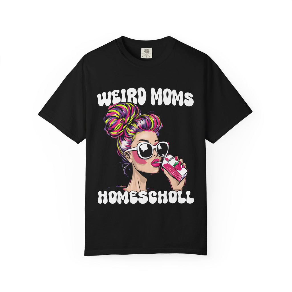 Weird Moms Homeschool Graphic T-Shirt — Retro Pop Art Mom Tee