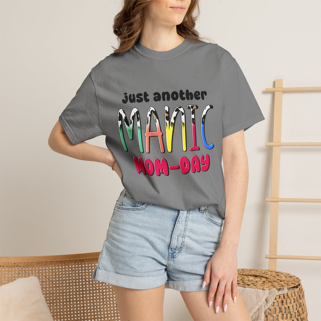 Mom-Day Graphic T-Shirt — "Just Another Manic Mom-Day" Colorful Mother's Day Tee