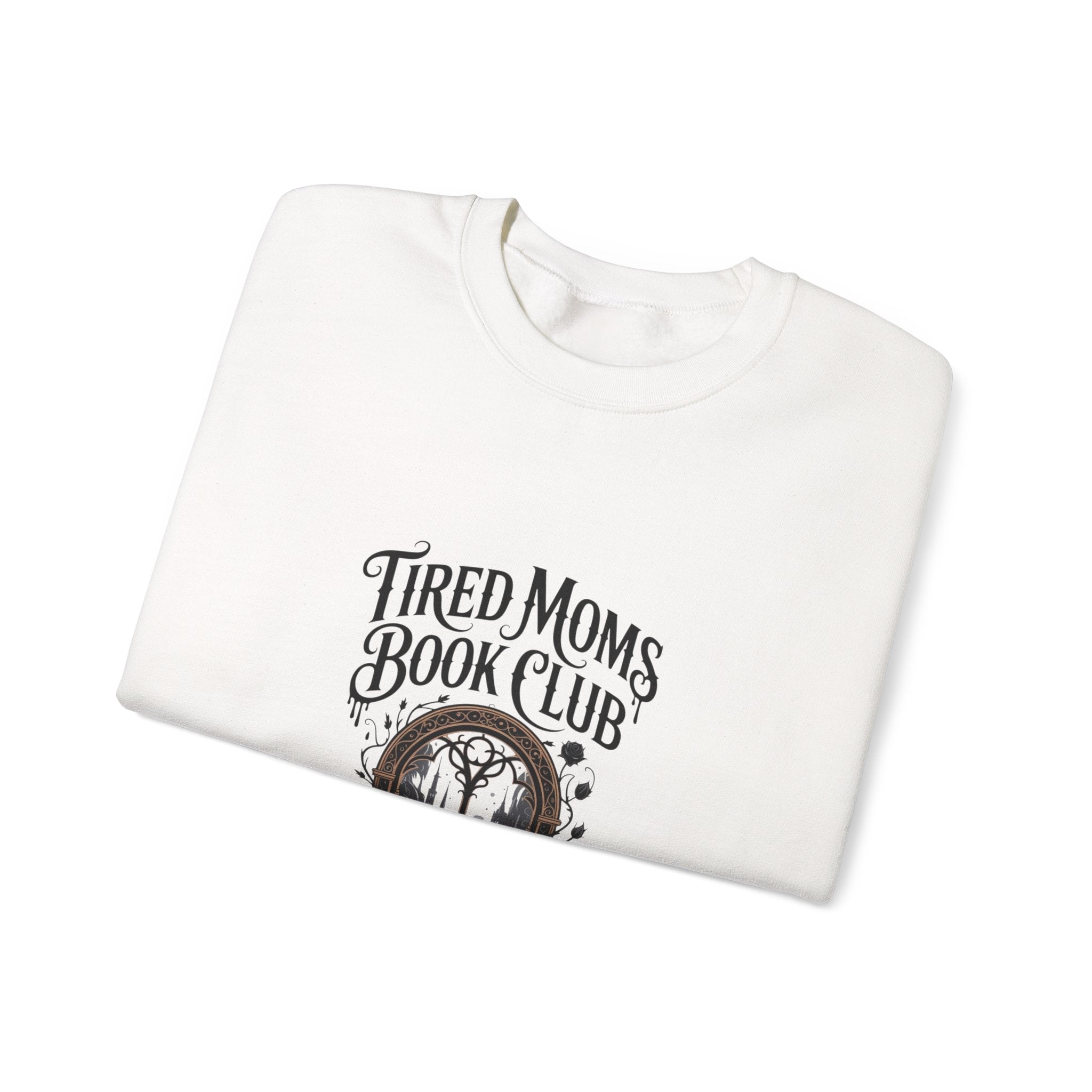 Tired Moms Book Club Sweatshirt — Cozy Reading Crewneck for Booklover Moms
