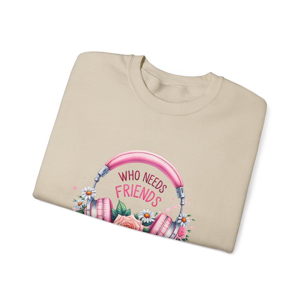 Crewneck Sweatshirt - "Who Needs Friends When You Have Headphones" Floral Pink Headphone Design