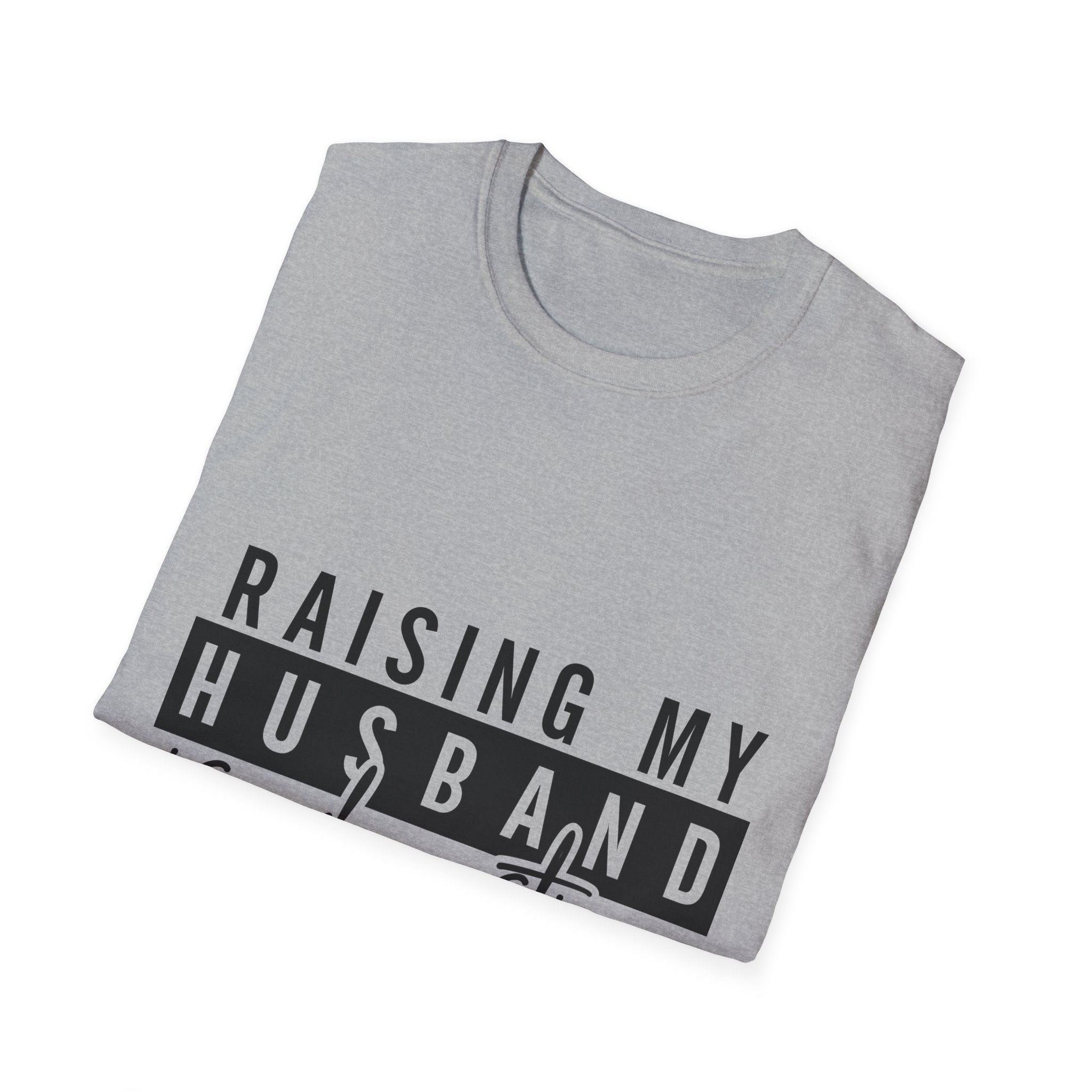 T-Shirt — “Raising My Husband Is Exhausting” Funny Mom Shirt | Motherhood Humor Gift