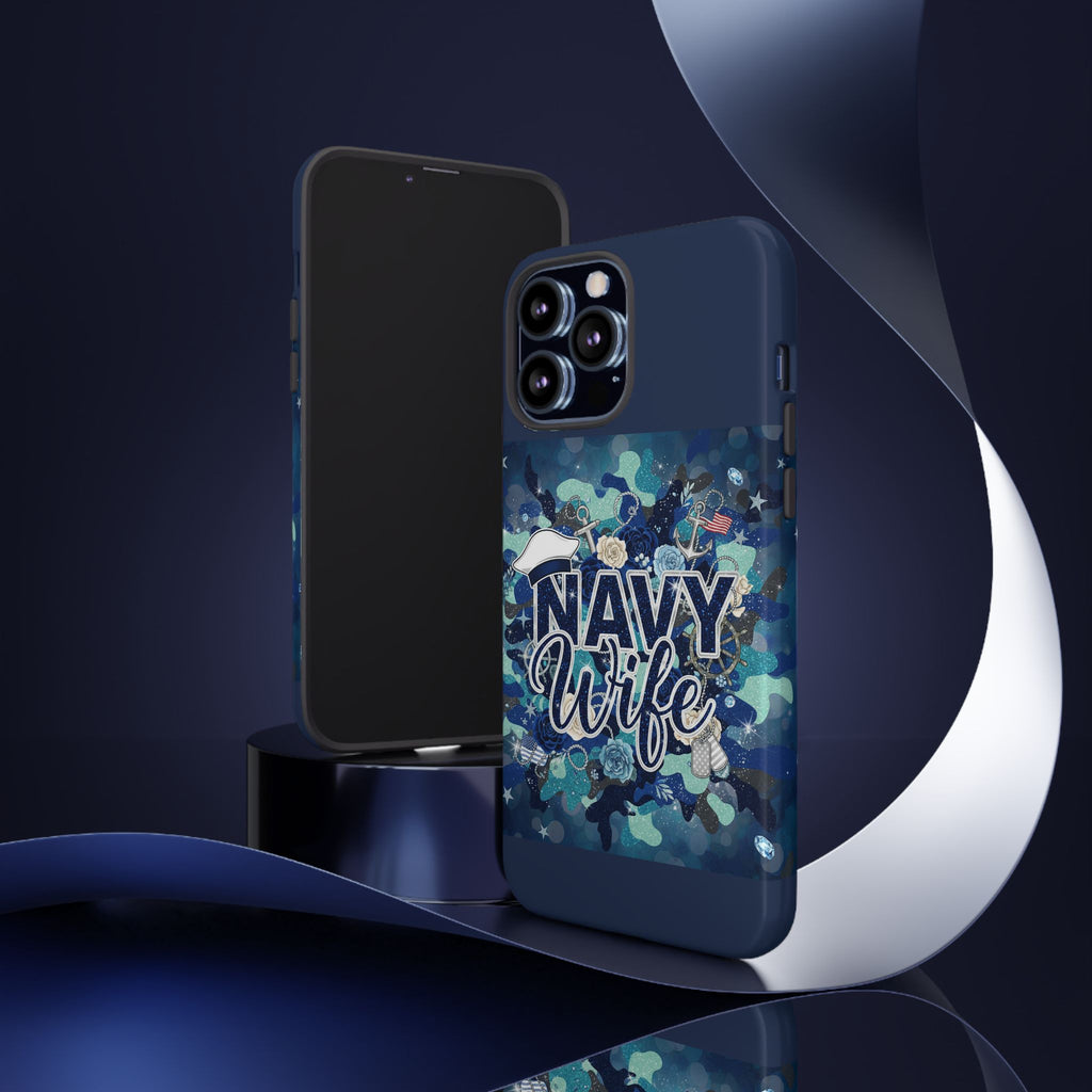 Navy Wife Tough Phone Case — Camouflage Military Tribute Protective Cover