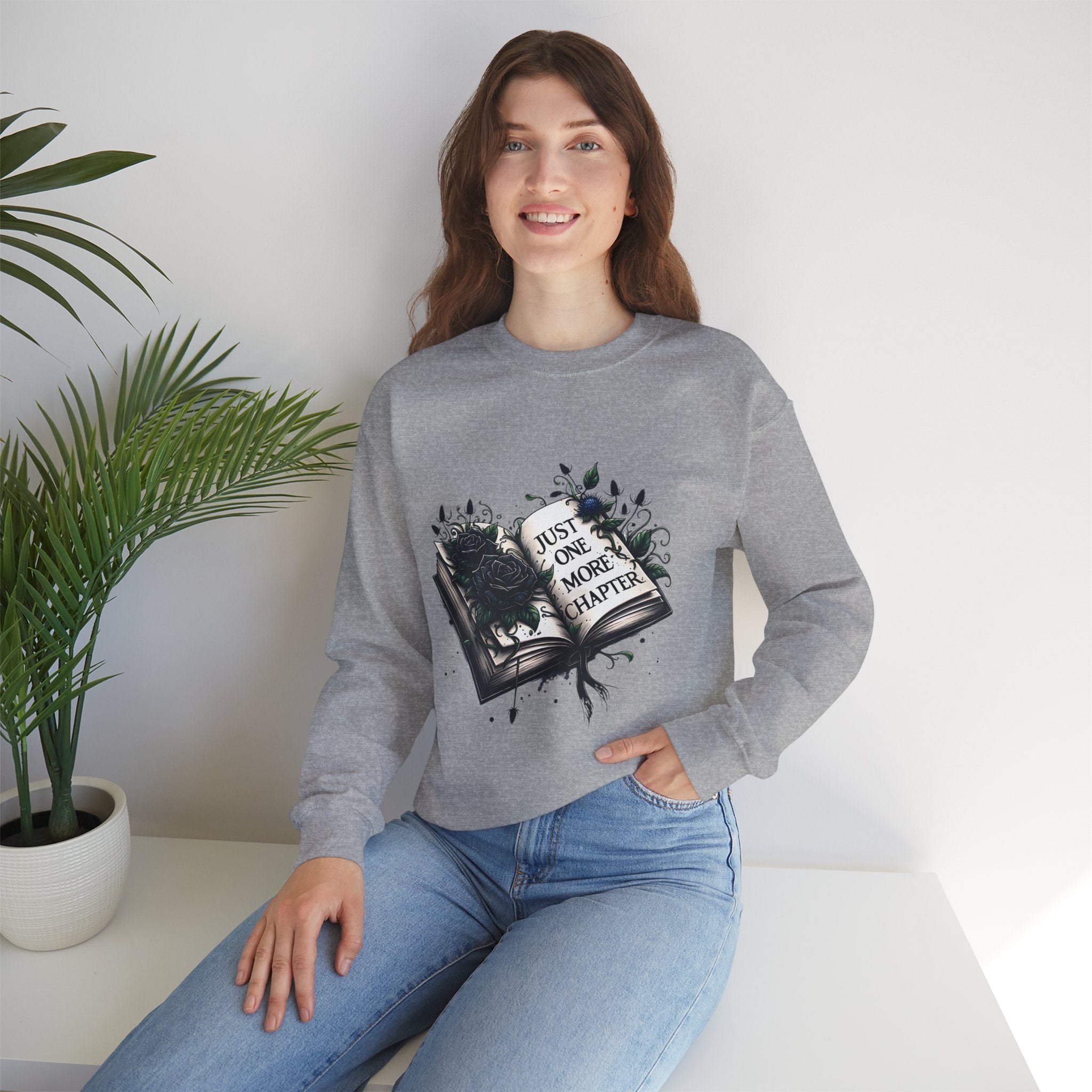 Book Lover Sweatshirt — "Just One More Chapter" Cozy Reader Crewneck