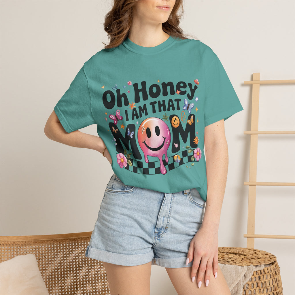 Oh Honey I Am That Mom T-Shirt — Funky Retro Smiley Mom Graphic Tee for Mother’s Day