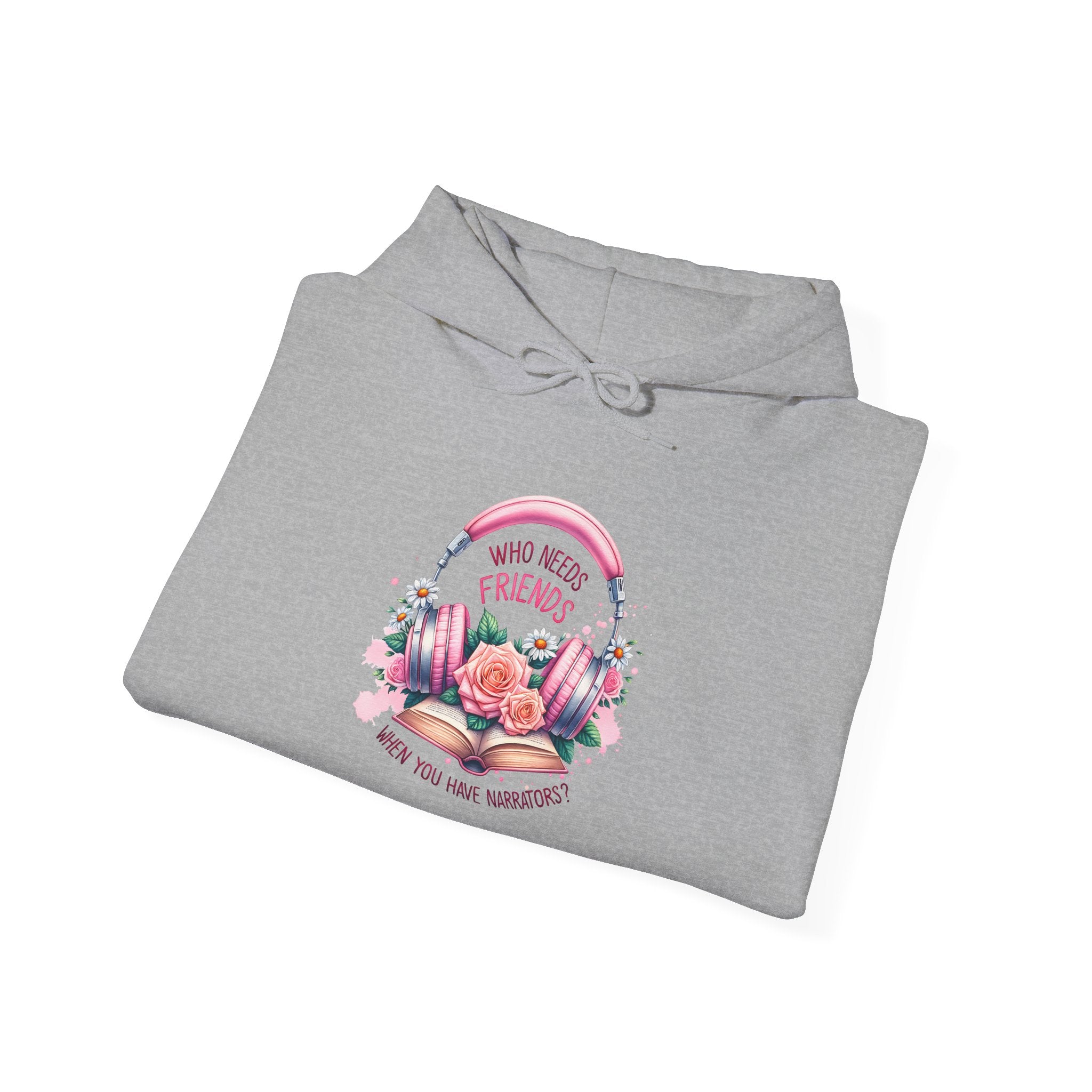 Hoodie — "You Need a Friend" Floral Comfort Pullover