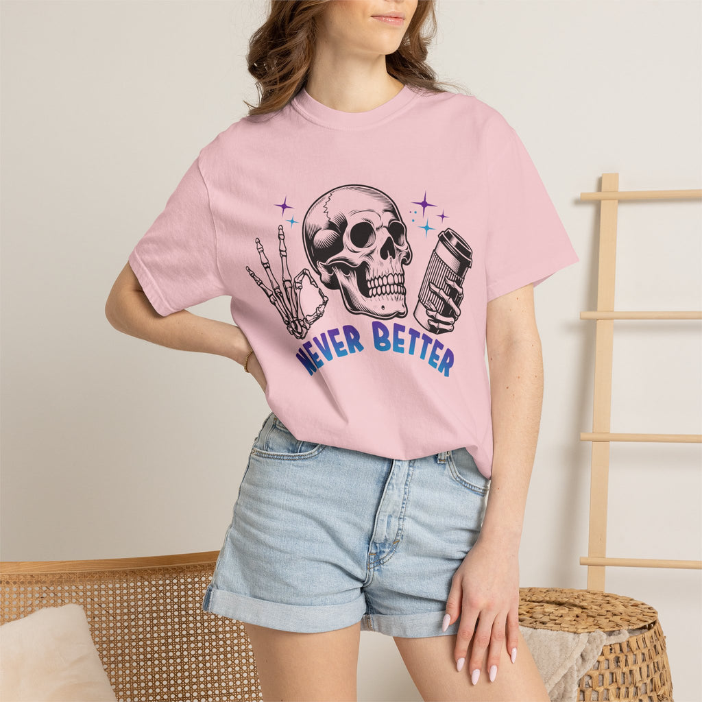 Never Better Skull T-Shirt — Vintage Skull Holding Can Graphic Tee