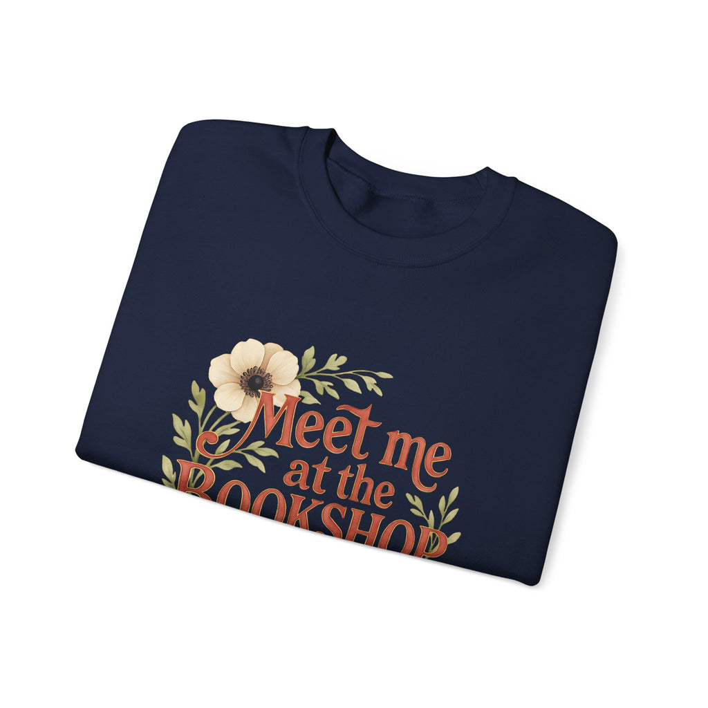 Bookshop Sweatshirt — "Meet Me at the Bookshop" Floral Cozy Crewneck