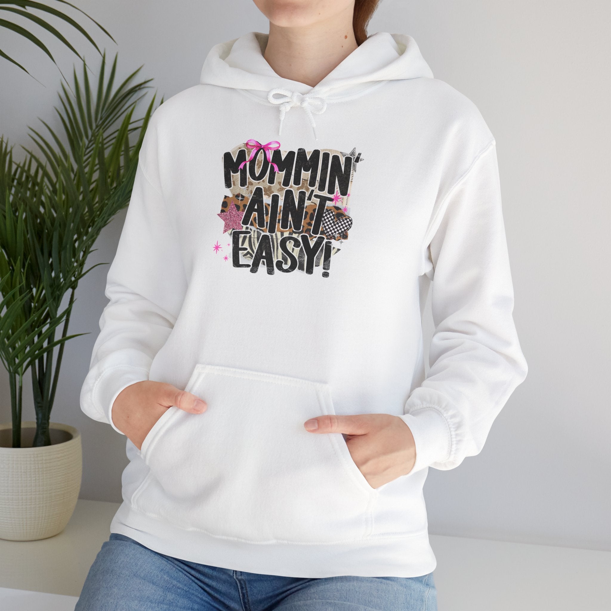 Mommin' Ain't Easy Hoodie — Funny Floral Mom Hooded Sweatshirt