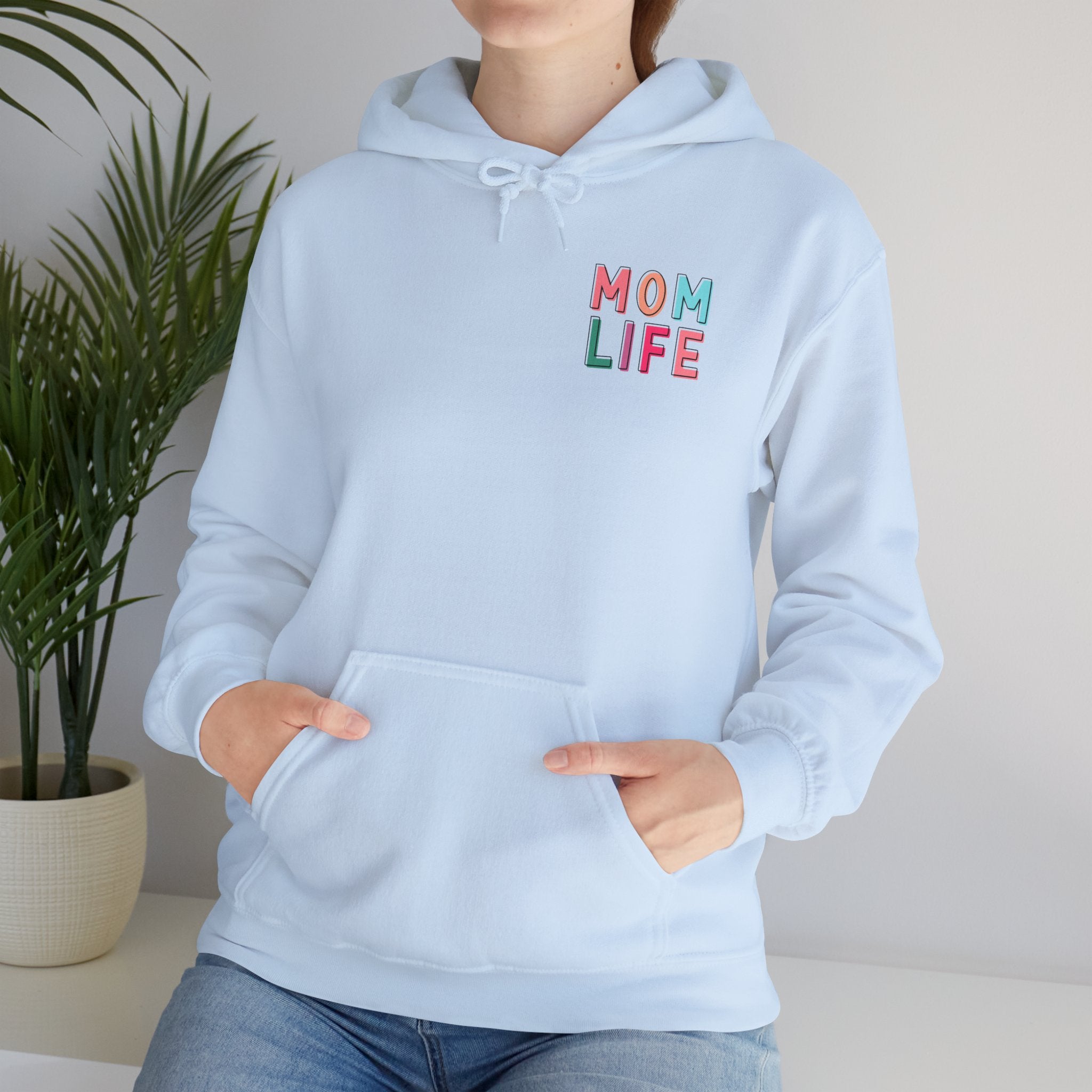 Double-sided Mom Life Hoodie — 'Mom Life' Front & 'I Put It All Together I Just Forgot Where I Put It' Funny Mom Sweatshirt