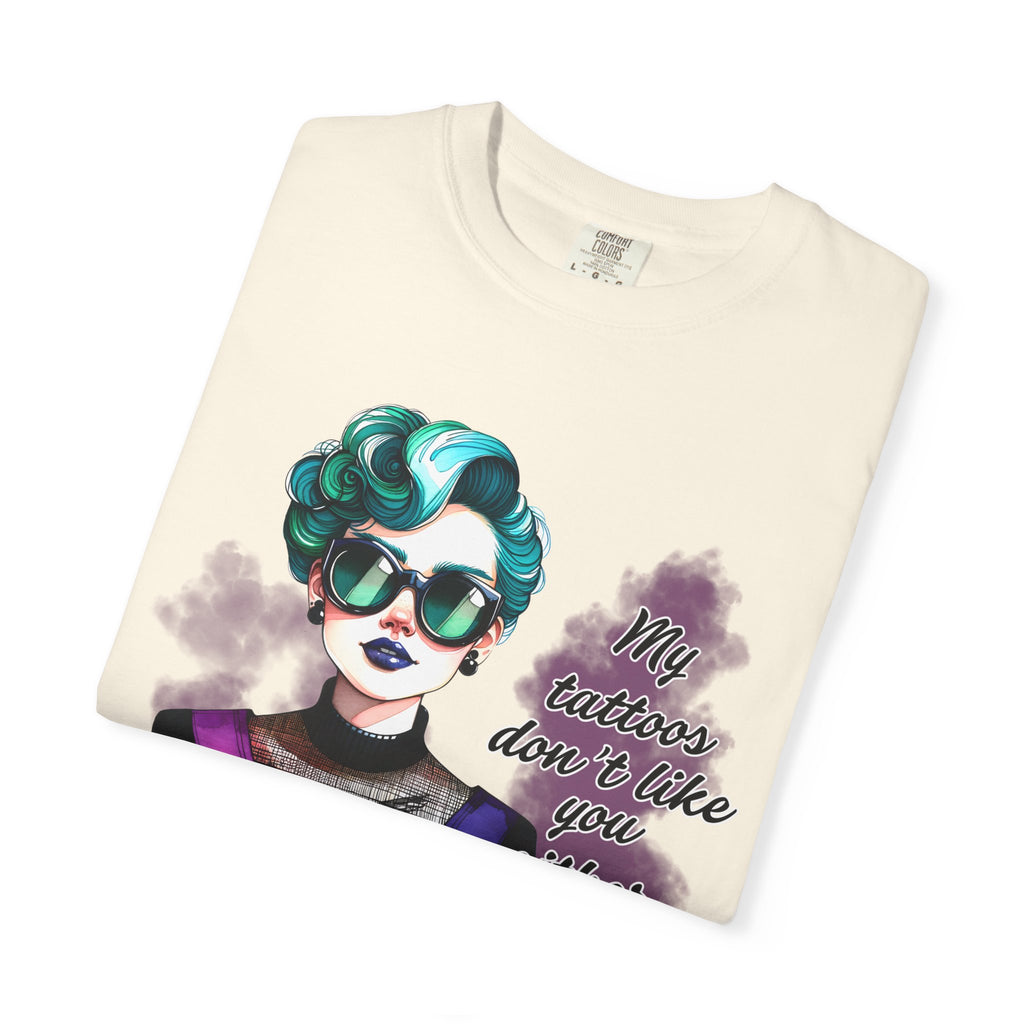 Graphic T-Shirt — Retro Punk Portrait with “My Tattoos Don’t Like You Either” Slogan