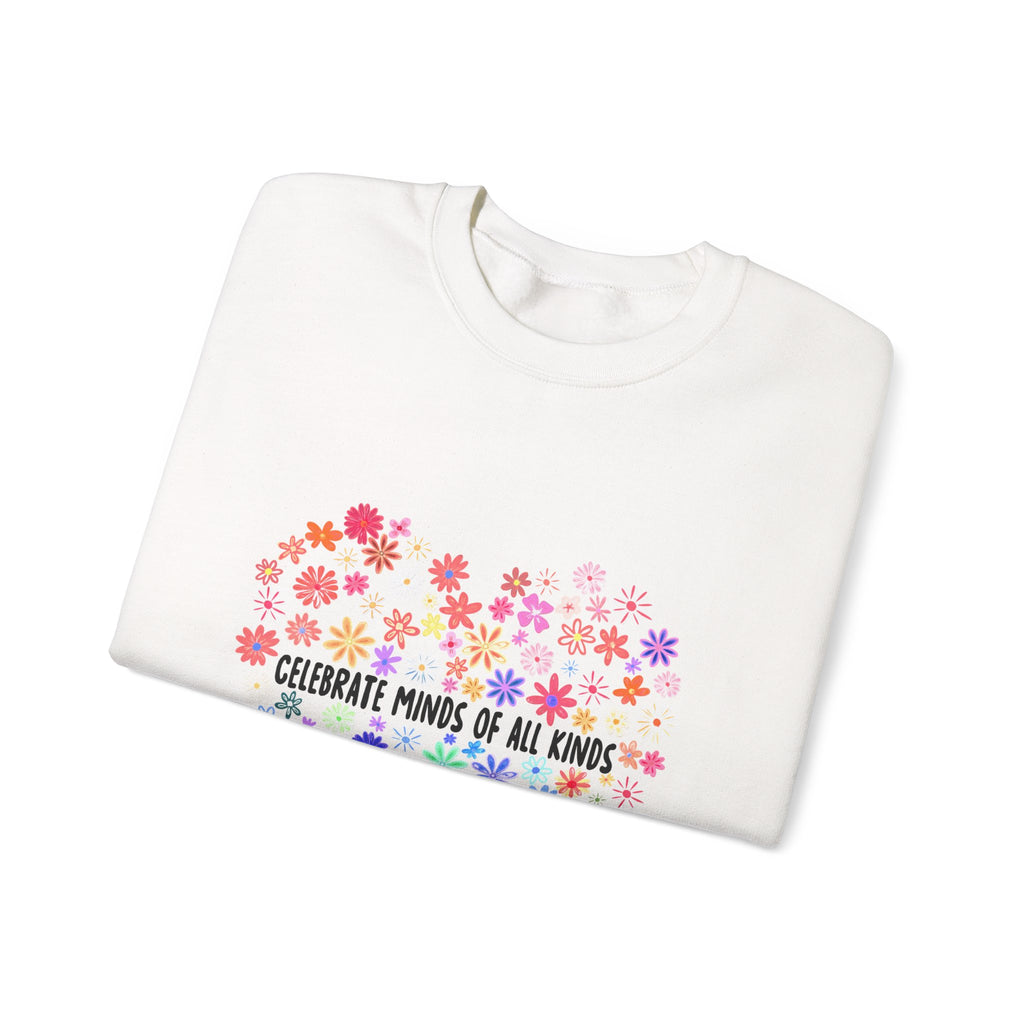 Crewneck Sweatshirt — "Celebrate Minds of All Kinds" Rainbow Floral Heart, Neurodiversity Pride Gift