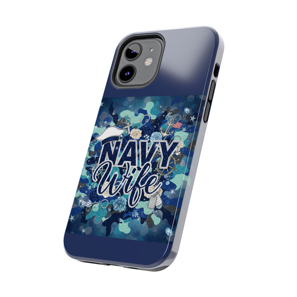 Navy Wife Tough Phone Case — Military Camouflage Protective Phone Cover, Perfect Gift for Navy Spouses