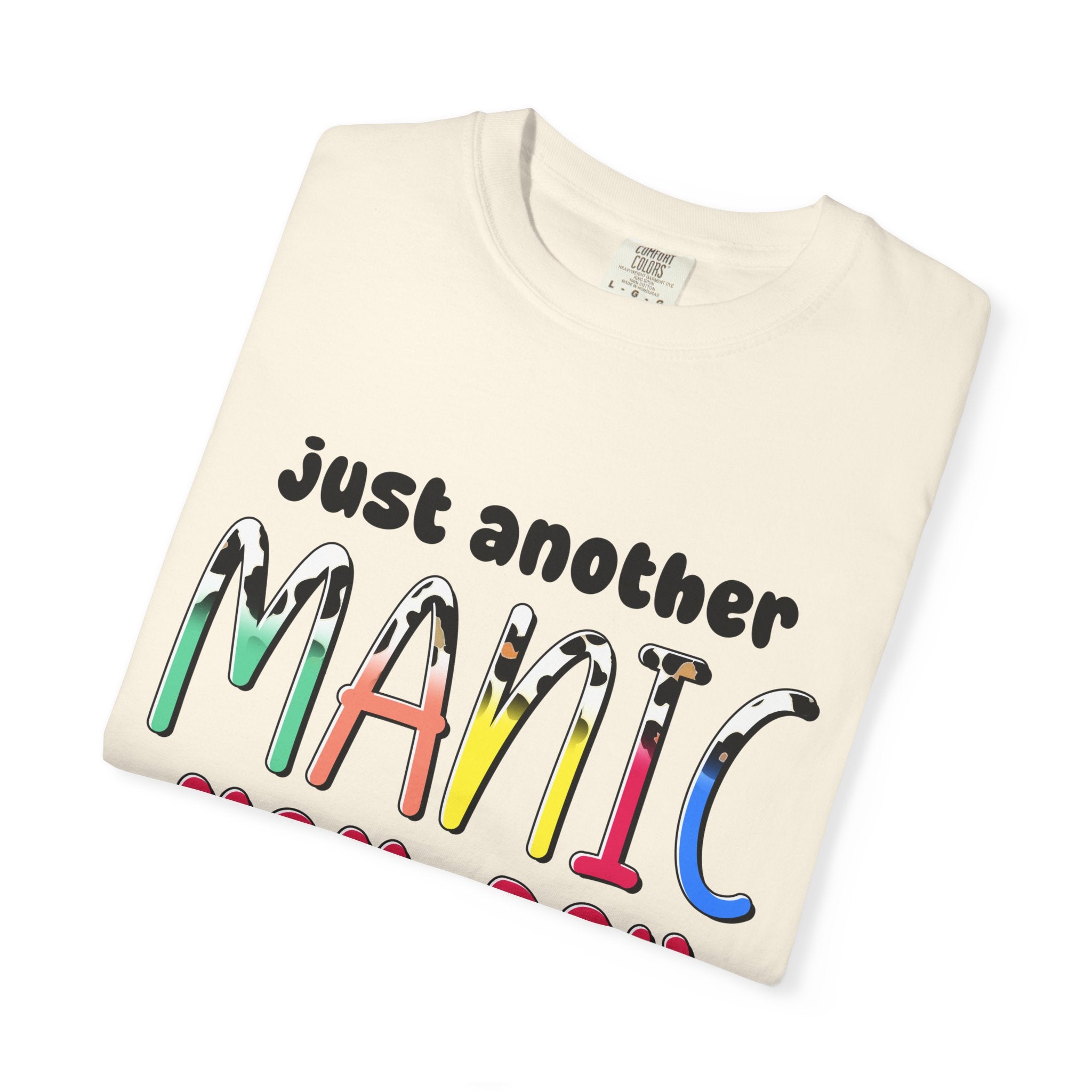 Mom-Day Graphic T-Shirt — "Just Another Manic Mom-Day" Colorful Mother's Day Tee