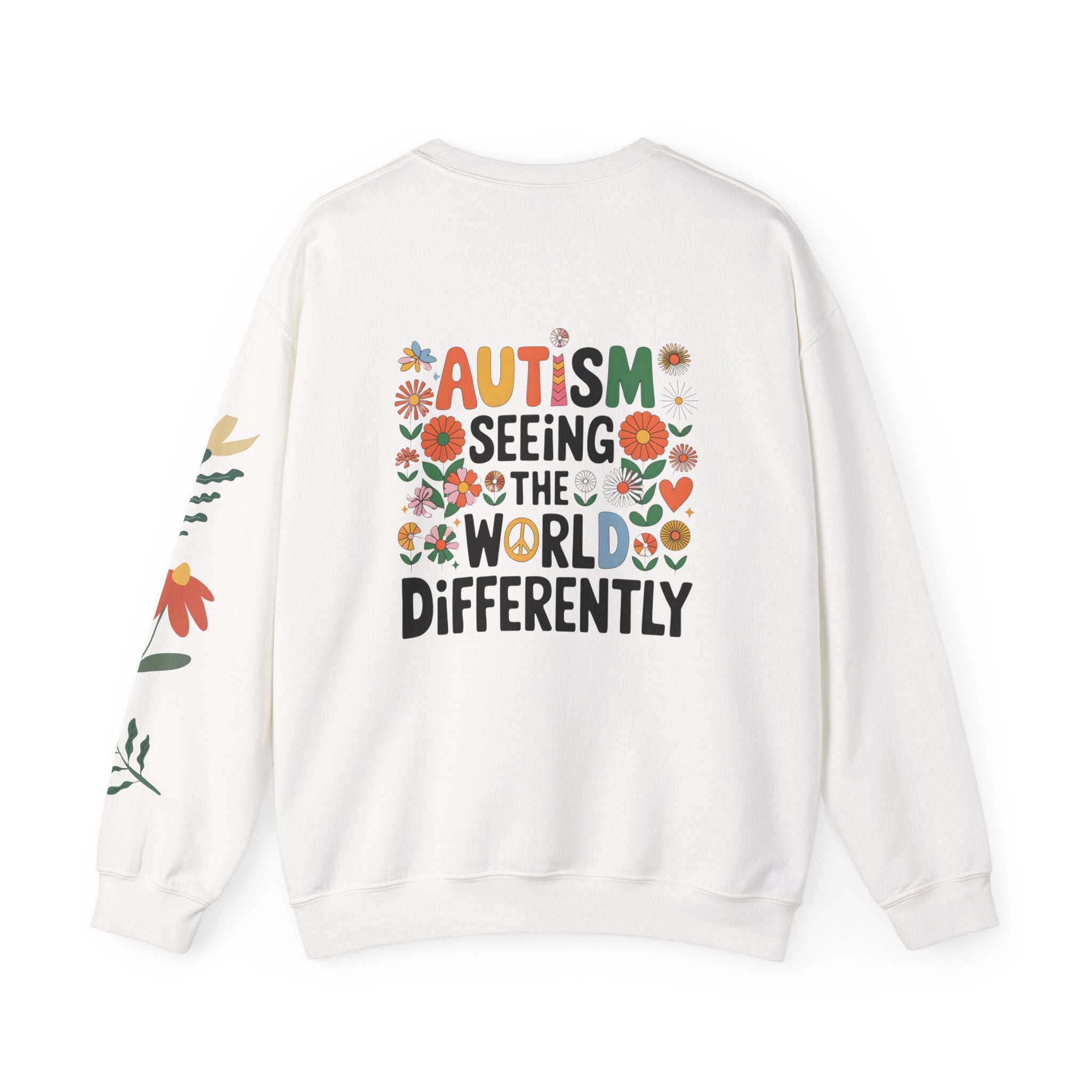 Autism Awareness Crewneck Sweatshirt — "Seeing the World Differently" Floral Design