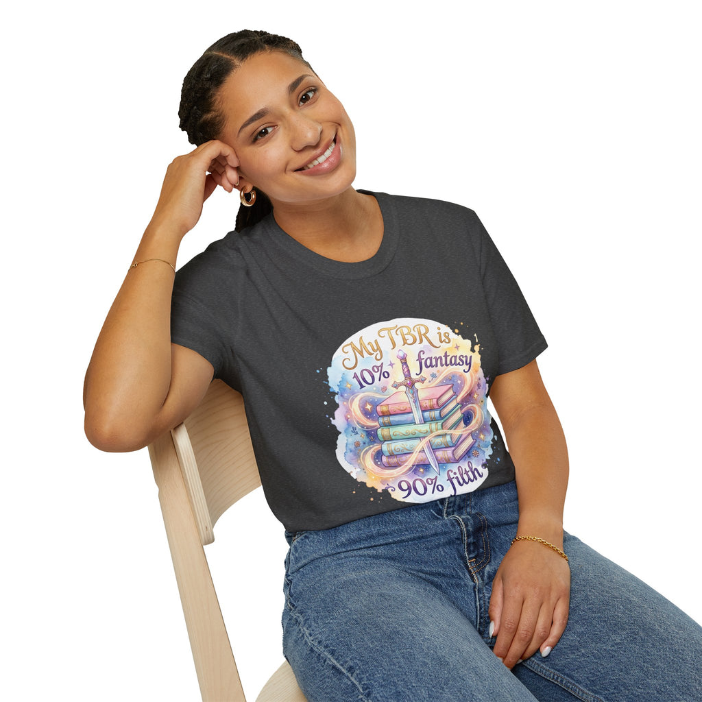 Reading T-Shirt — “My TBR is 10% Fantasy 90% Filth” Booklover Graphic Tee