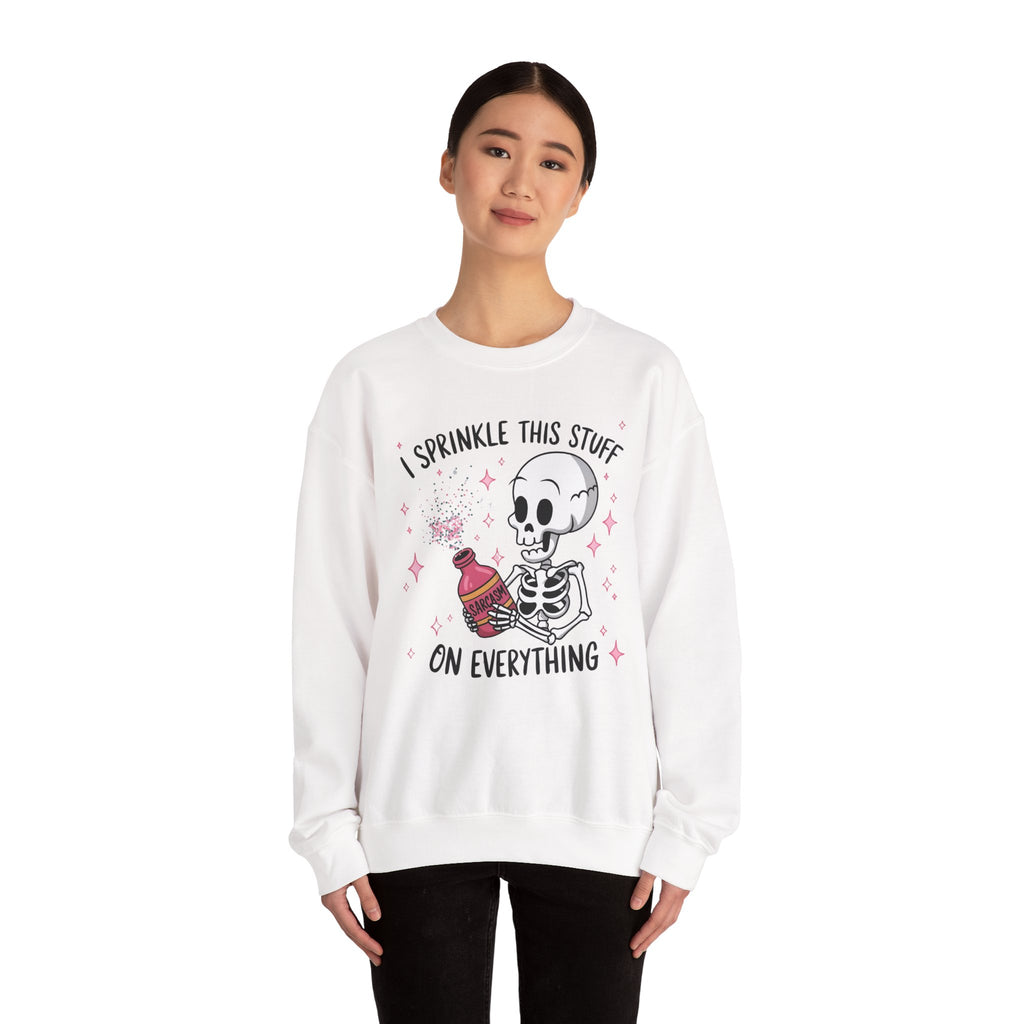 Sweatshirt — 'I Sprinkle This Stuff On Everything' Cute Skeleton Graphic Crewneck