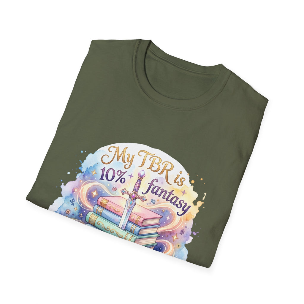 Reading T-Shirt — “My TBR is 10% Fantasy 90% Filth” Booklover Graphic Tee