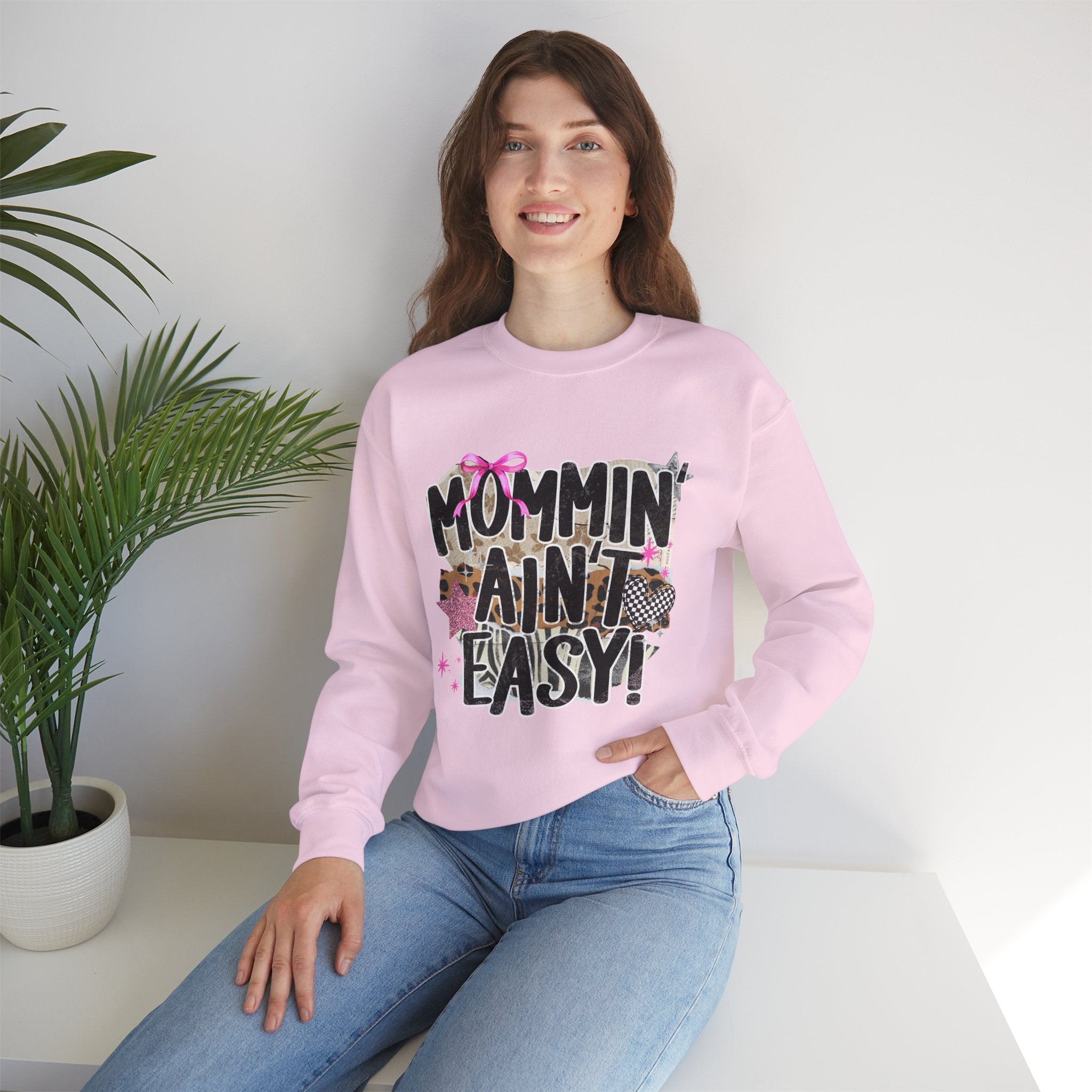 Mommin' Ain't Easy Sweatshirt – Funny Mom Crewneck Gift