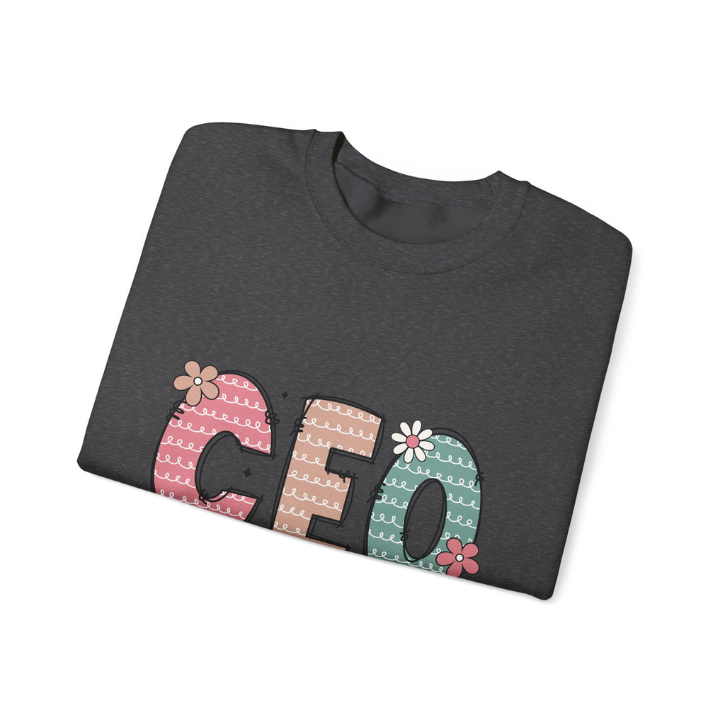 CEO of the House Crewneck Sweatshirt — Cute Floral Mom/Household Manager Pullover