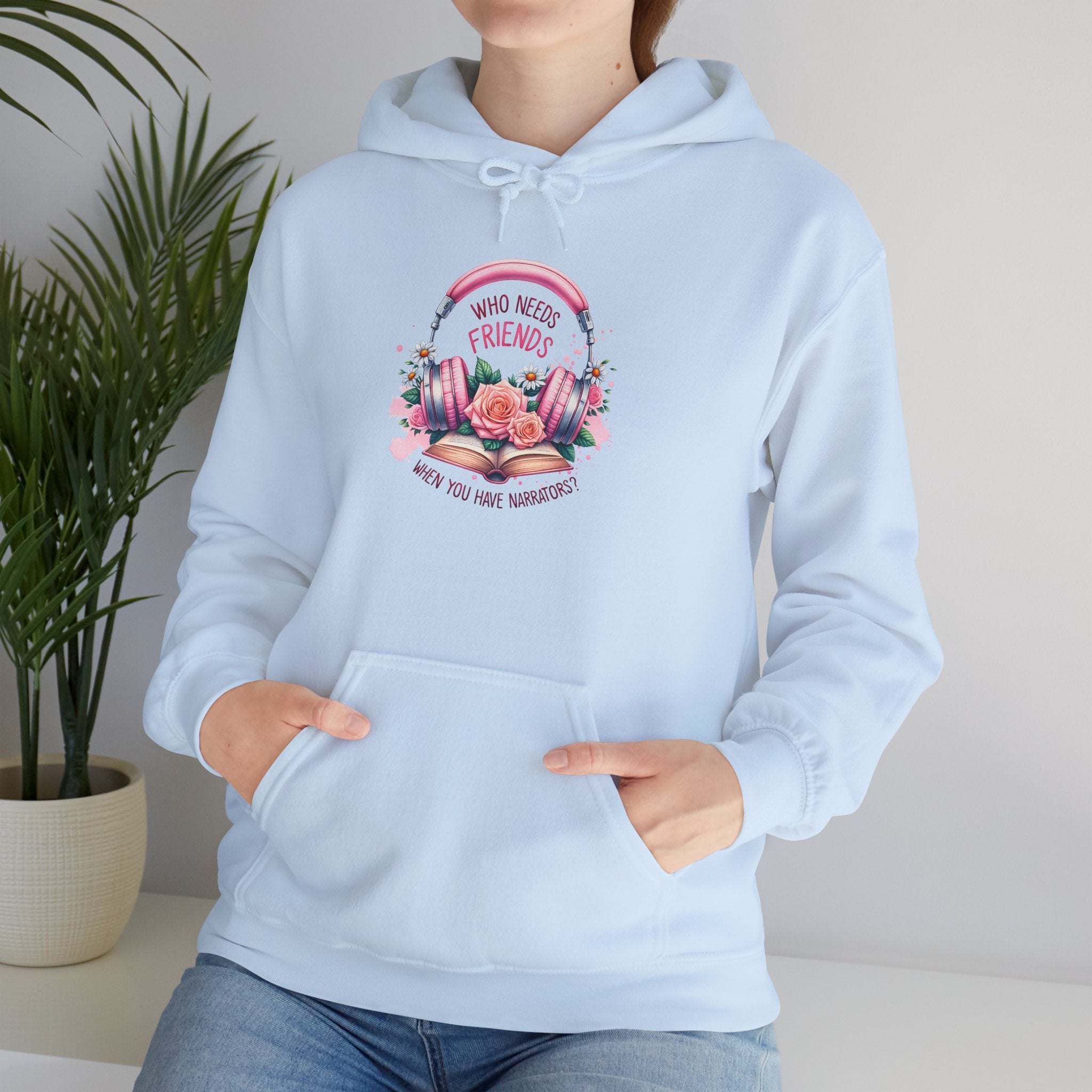 Hoodie — "You Need a Friend" Floral Comfort Pullover