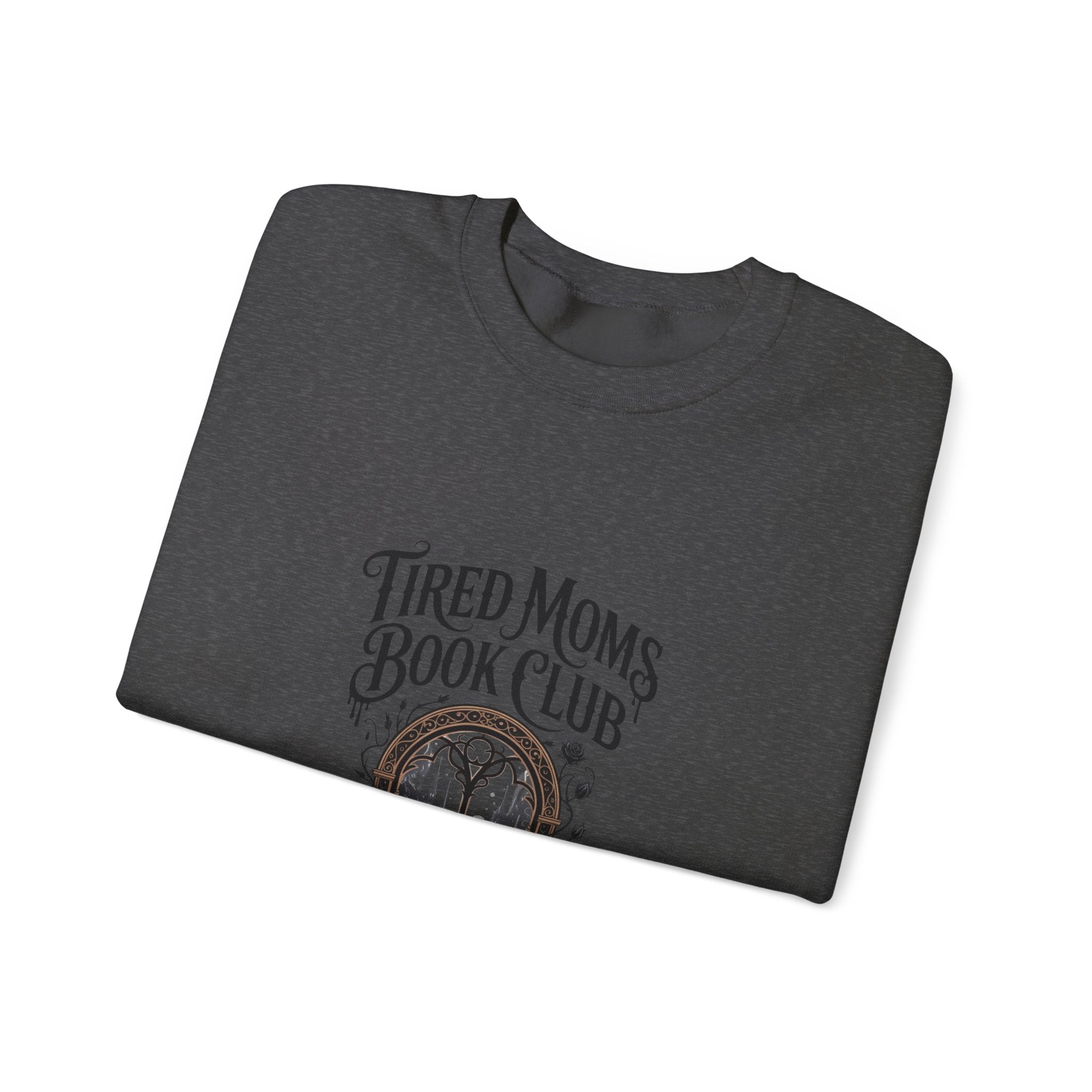 Tired Moms Book Club Sweatshirt — Cozy Reading Crewneck for Booklover Moms
